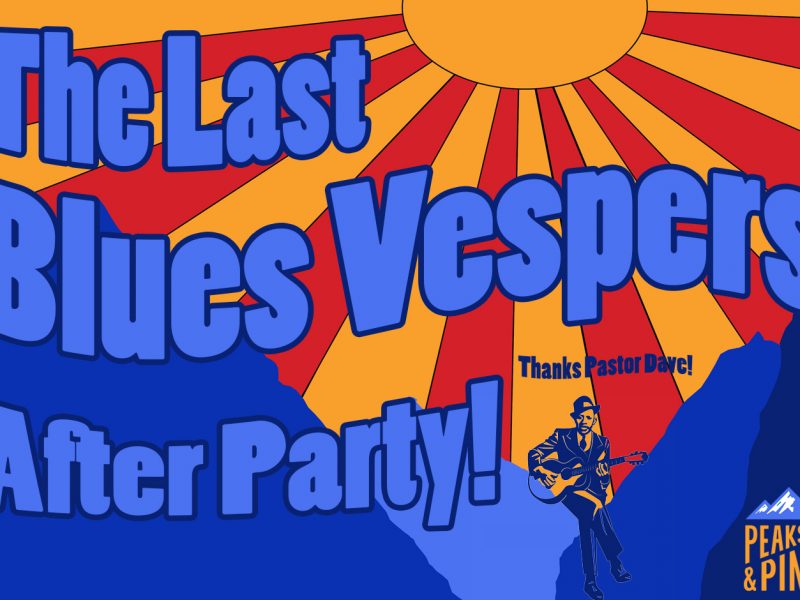 The-Last-Blues-Vespers-After-Party-calendar