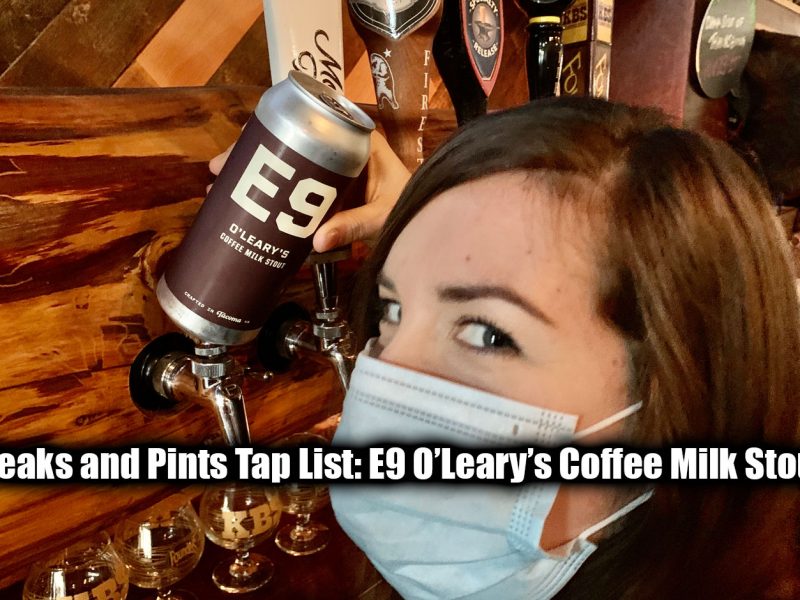 E9-Brewing-Olearys-Coffee-Milk-Stout-Tacoma