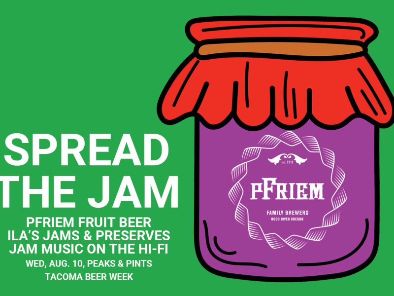 Spread The Jam Tacoma Beer Week
